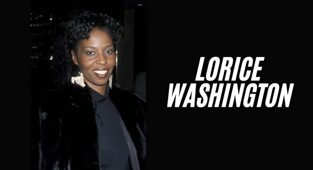 Who is Lorice Washington